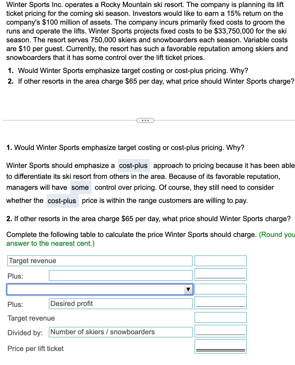 Solved Winter Sports Inc. operates a Rocky Mountain ski