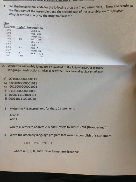 Solved List the hexadecimal code for the following program | Chegg.com