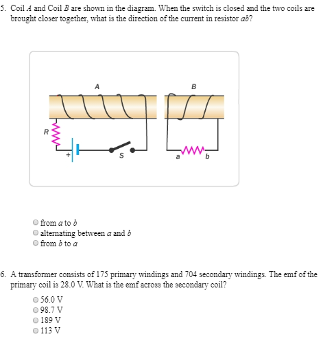 Solved 5. Coil A And Coil B Are Shown In The Diagram. When | Chegg.com