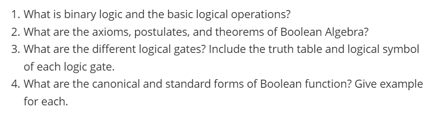 Solved 1. What is binary logic and the basic logical | Chegg.com