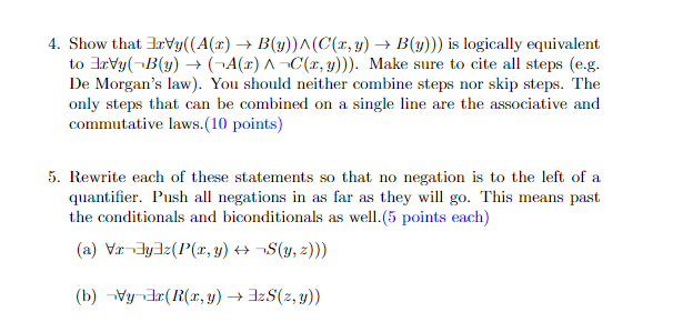 Solved 4. Show that ∃x∀y((A(x)→B(y))∧(C(x,y)→B(y))) is | Chegg.com