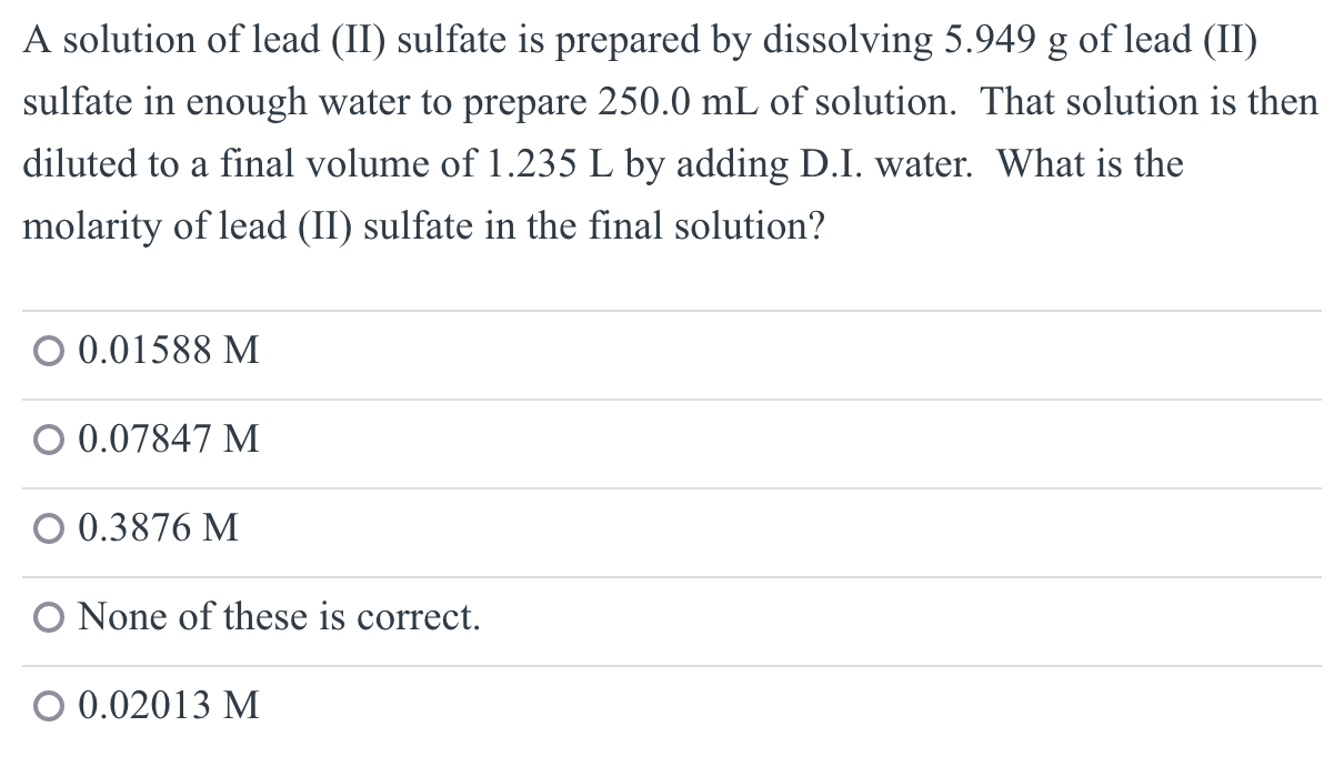 Solved A solution of lead (II) sulfate is prepared by | Chegg.com