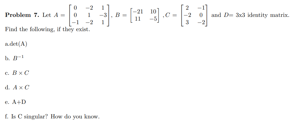 Solved [O -2 Problem 7. Let A = 0 1 -1 -2 Find the | Chegg.com