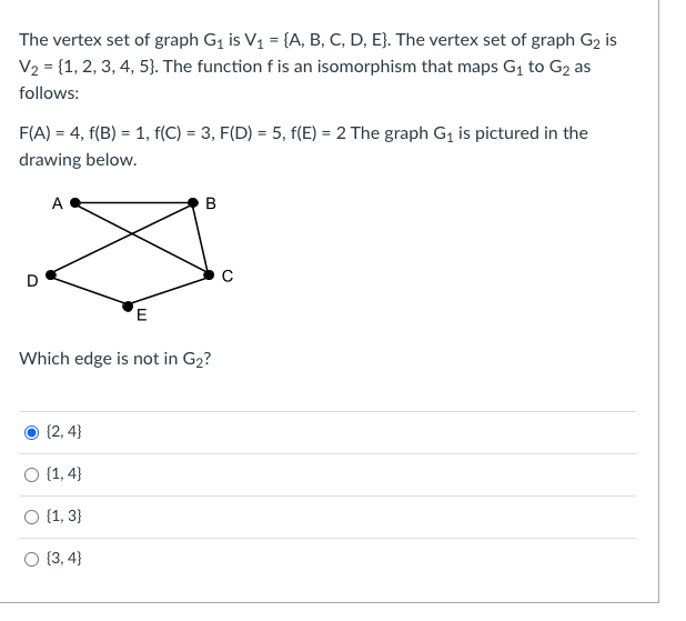 Solved The vertex set of graph G1 is V1={A,B,C,D,E}. The | Chegg.com