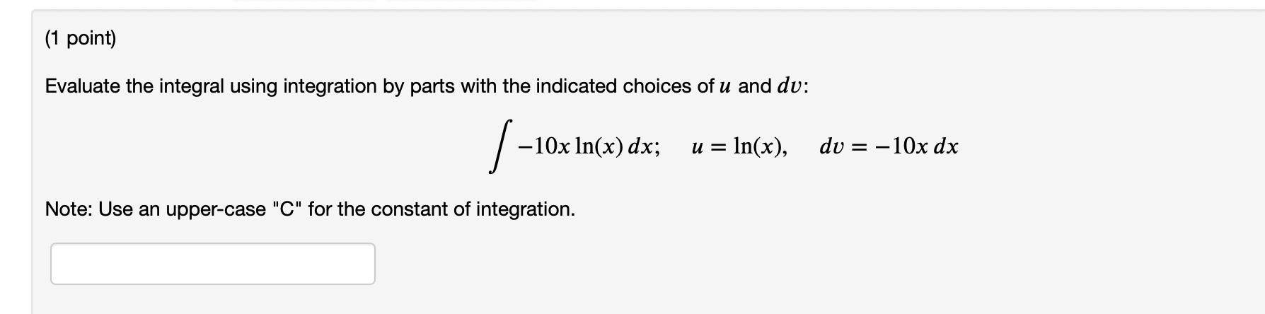 Solved (1 point) Evaluate the integral using integration by | Chegg.com