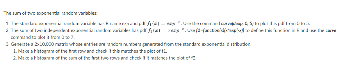 Solved The sum of two exponential random variables: 1. The | Chegg.com
