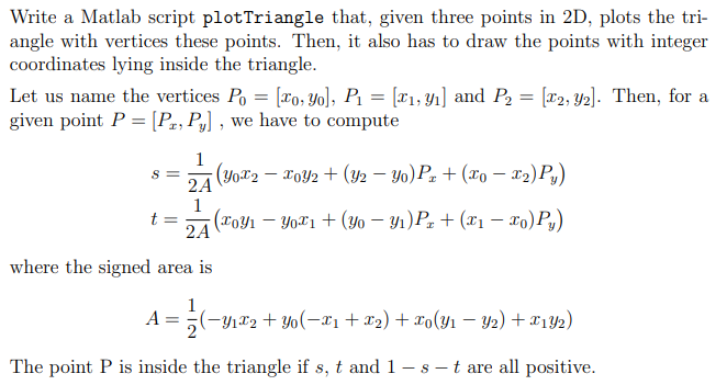 Solved Write a Matlab script plotTriangle that, given three | Chegg.com
