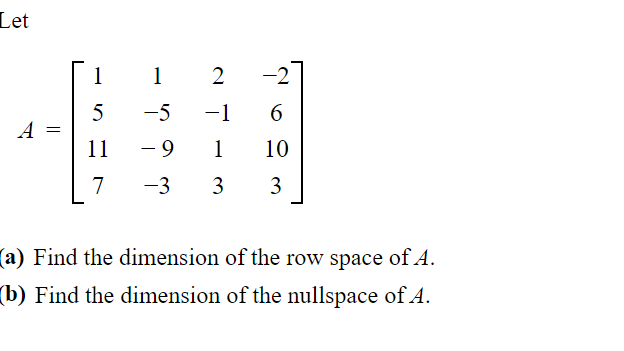 Solved Let A 151171 5 9 32 113 26103 a Find the