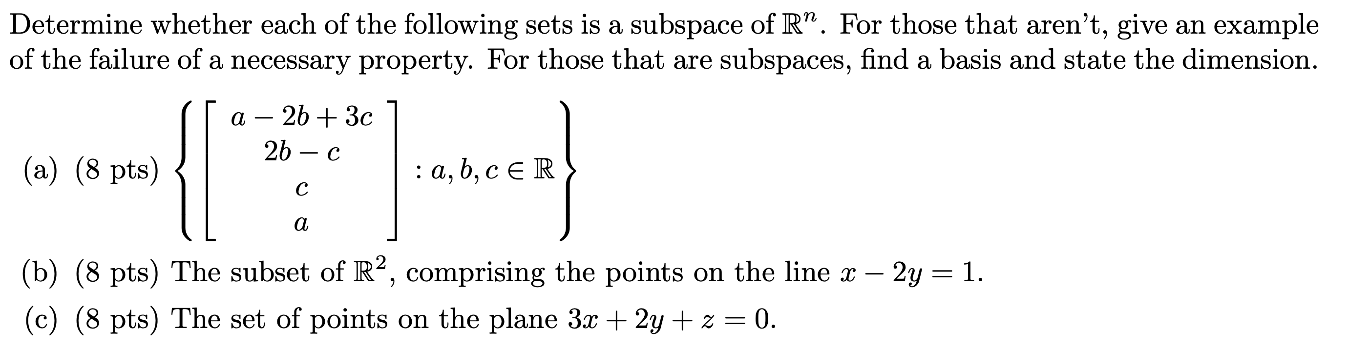 Solved Determine whether each of the following sets is a | Chegg.com