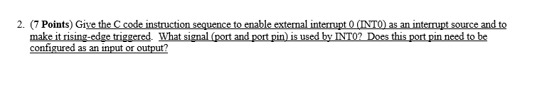 Solved 2. (7 Points) Give the C code instruction sequence to | Chegg.com