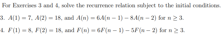 Solved For Exercises 3 And 4 , Solve The Recurrence Relation | Chegg.com