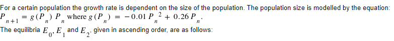 Solved For a certain population the growth rate is dependent | Chegg.com