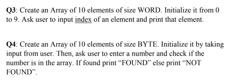 Solved Q3: Create an Array of 10 elements of size WORD. | Chegg.com