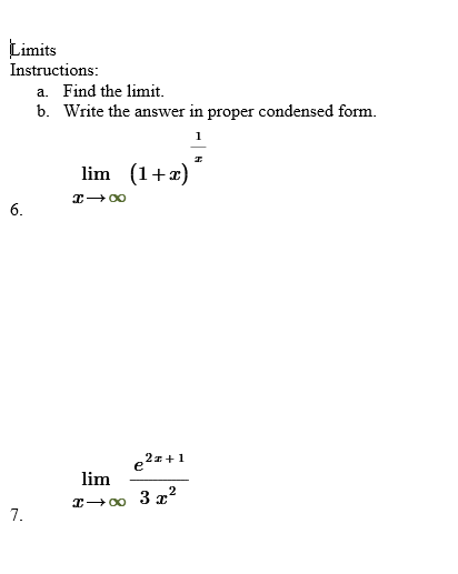 Solved Limits Instructions: A. Find The Limit. B. Write The | Chegg.com