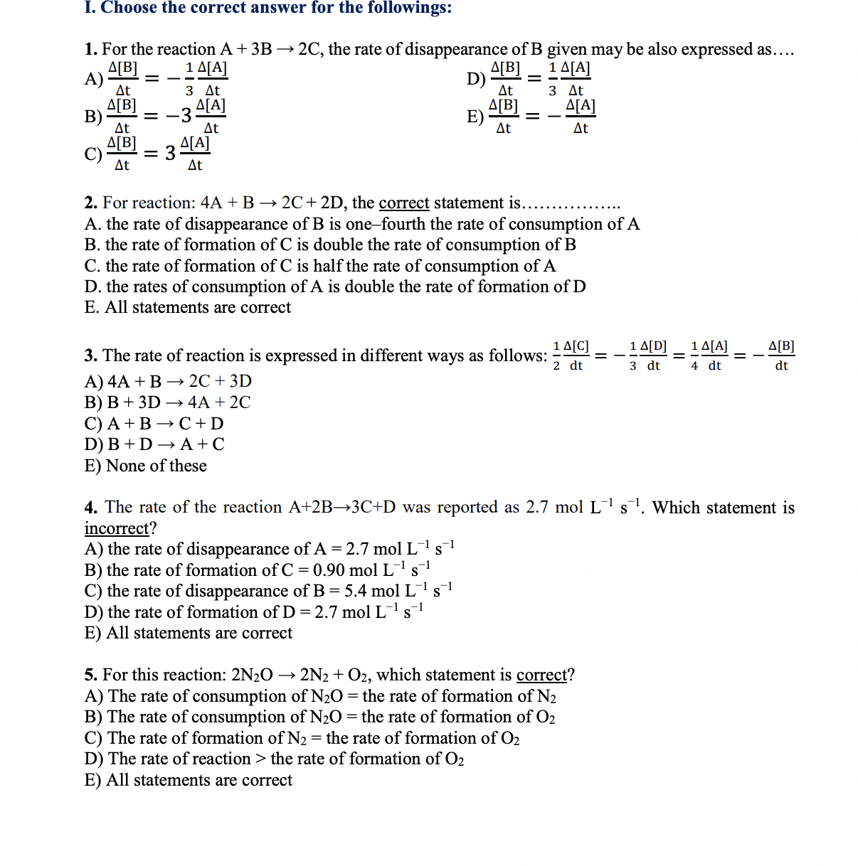 Solved 1. For the reaction A+3 B→2C, the rate of | Chegg.com