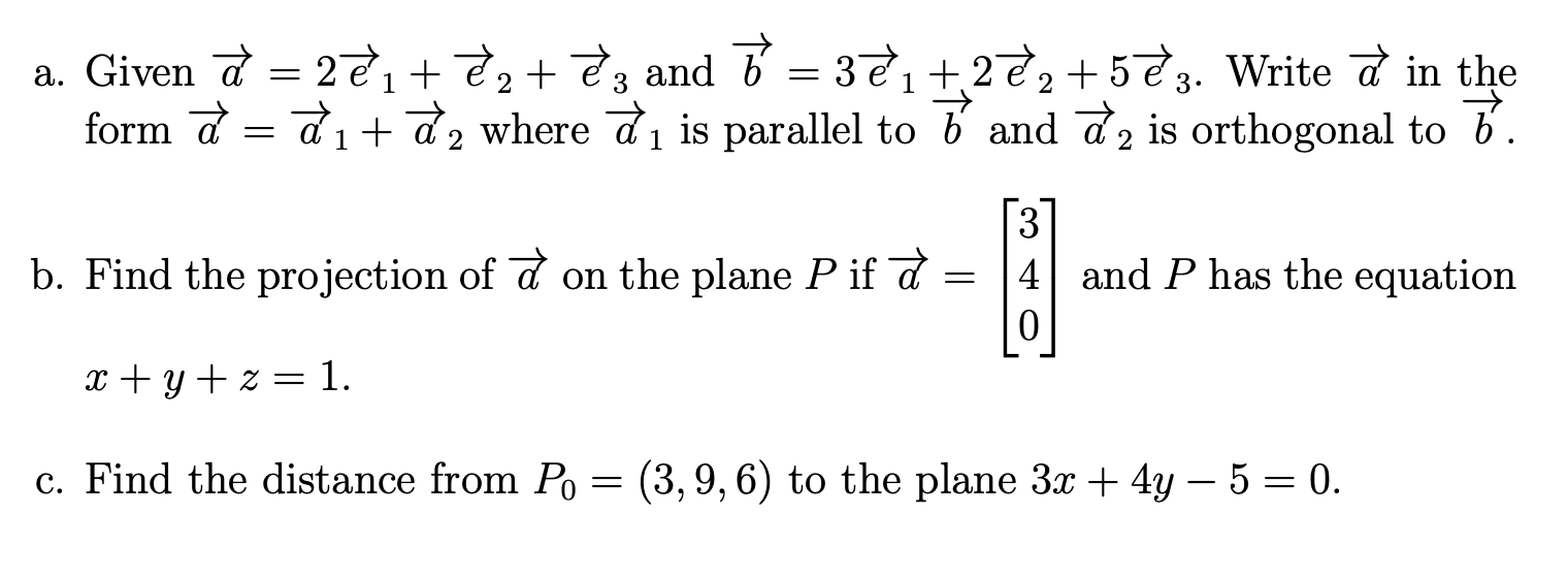 Solved A Given A 27 E 2 And 7 321 222 523 Wr Chegg Com