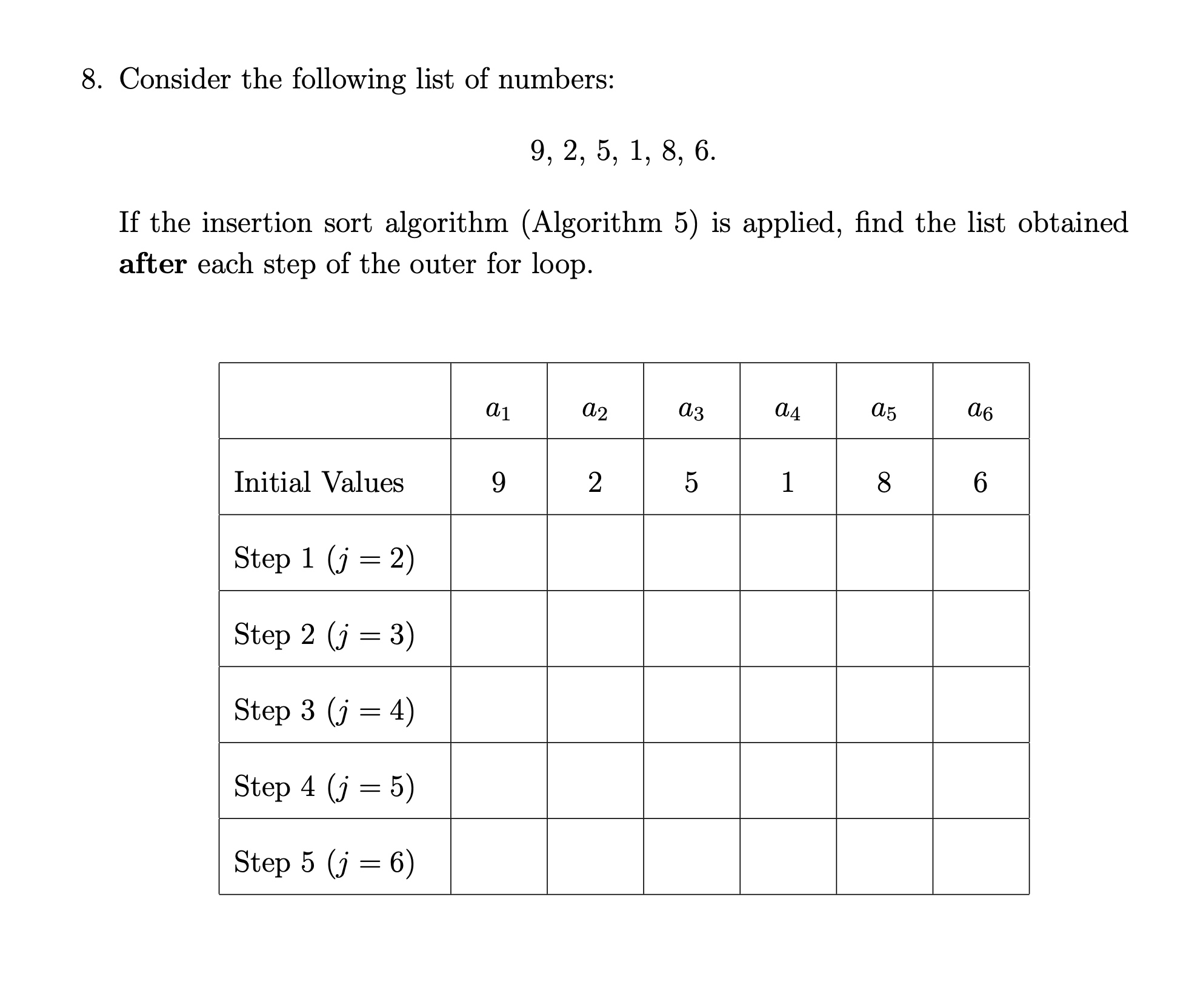 Solved 6. Consider the following list of prime numbers:2, 3, | Chegg.com