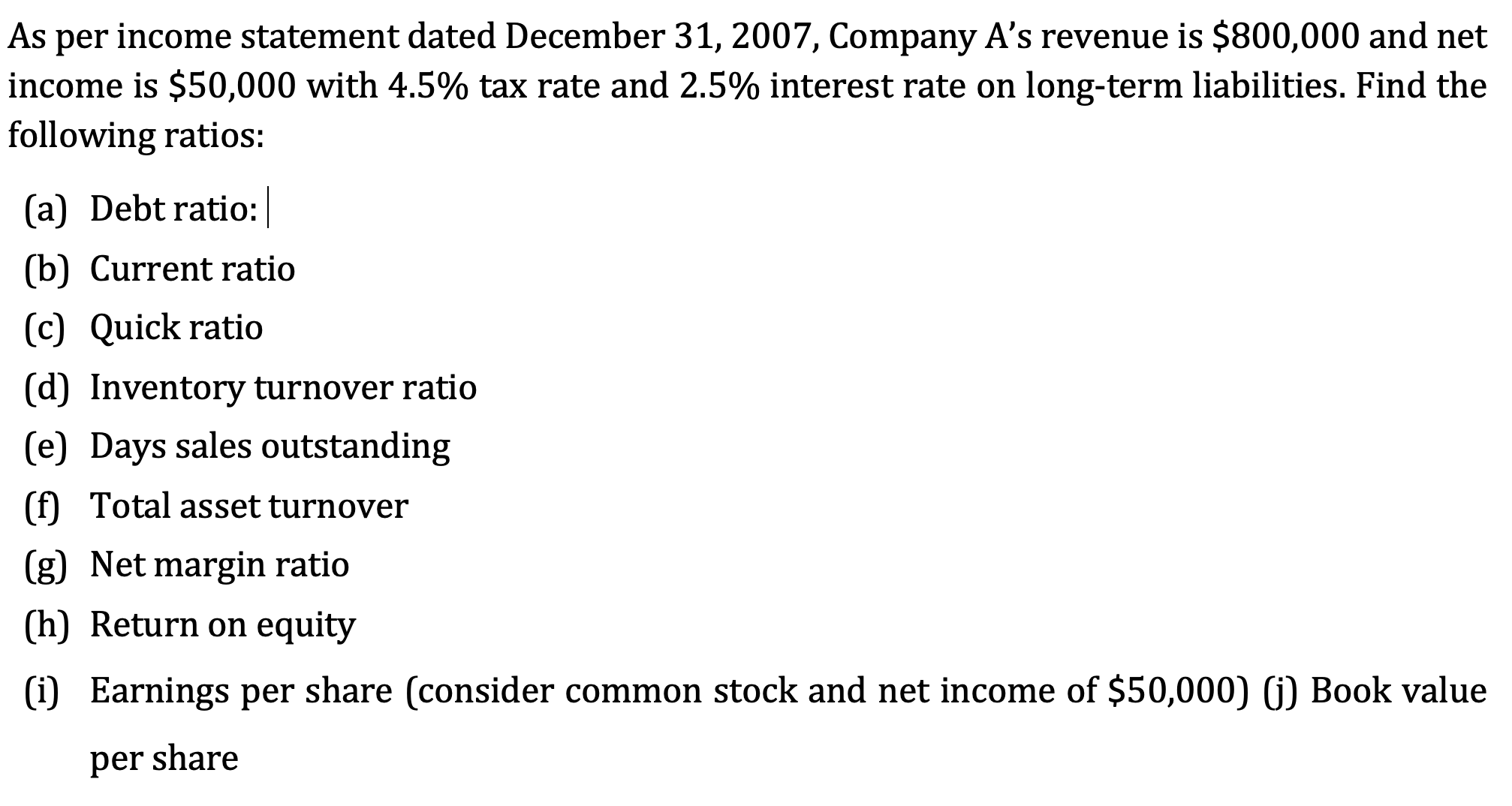 solved-as-per-income-statement-dated-december-31-2007-chegg