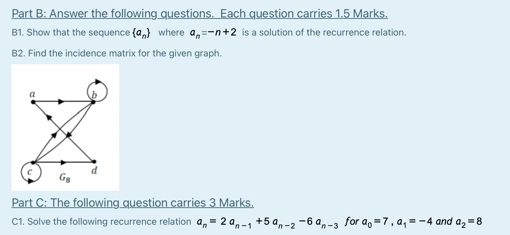 Solved Part B: Answer The Following Questions. Each Question | Chegg.com