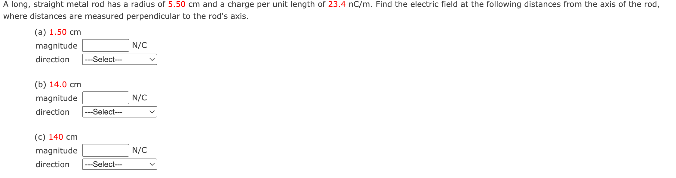 Solved A long, straight metal rod has a radius of 5.50 cm