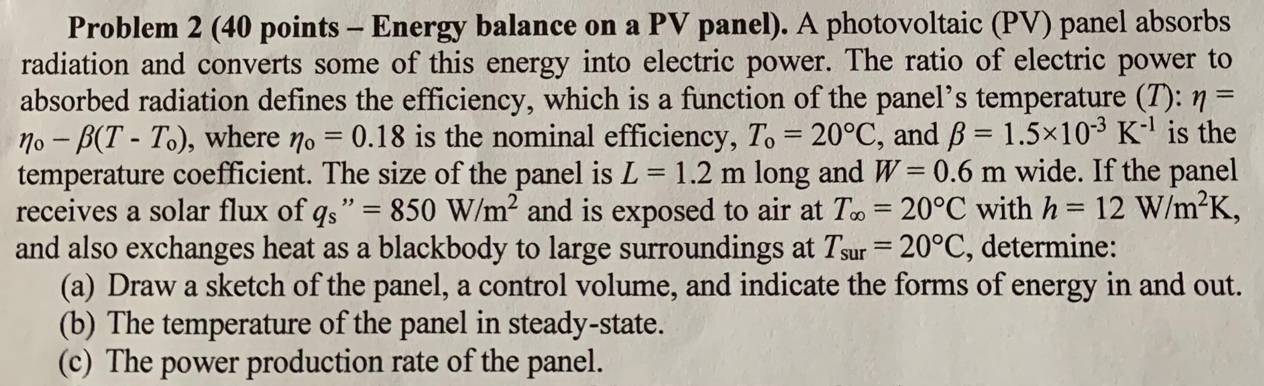 Problem 2 40 Points Energy Balance On A Pv Panel Chegg Com