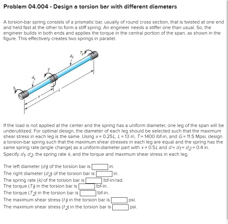 Solved Problem 04.004 Design a torsion bar with different