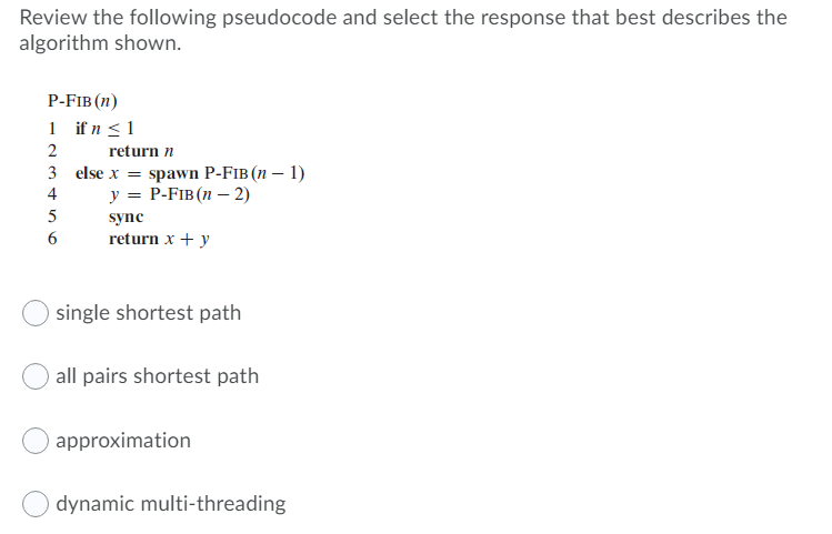 Solved Review the following pseudocode and select the | Chegg.com