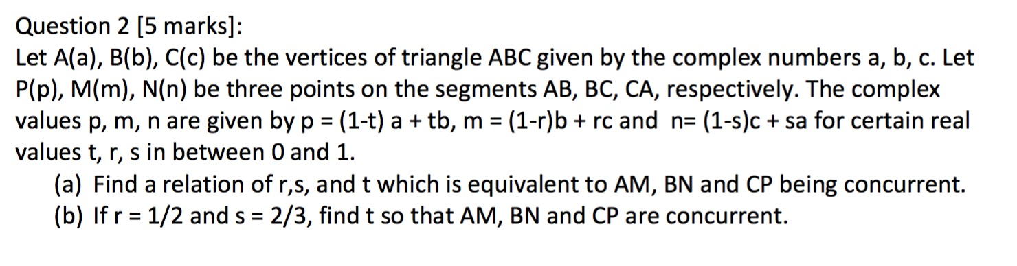 Solved Question 2 (5 marks]: Let Ala), B(b), C(c) be the | Chegg.com