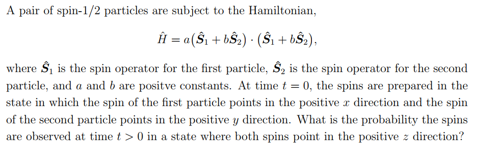 Solved A pair of spin- 1/2 particles are subject to the | Chegg.com