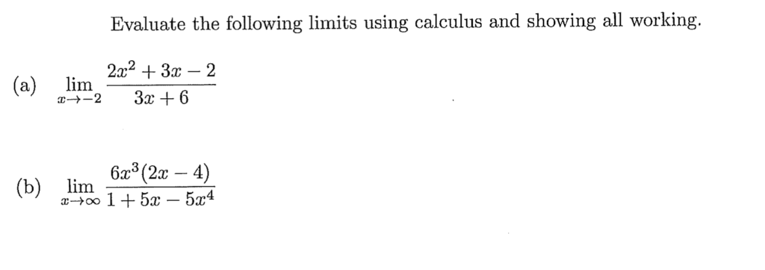 Solved Evaluate The Following Limits Using Calculus And | Chegg.com