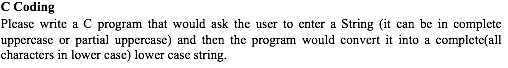Solved Please write a C program that would ask the user to | Chegg.com