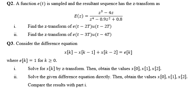 Solved Q2. A function e(t) is sampled and the resultant | Chegg.com