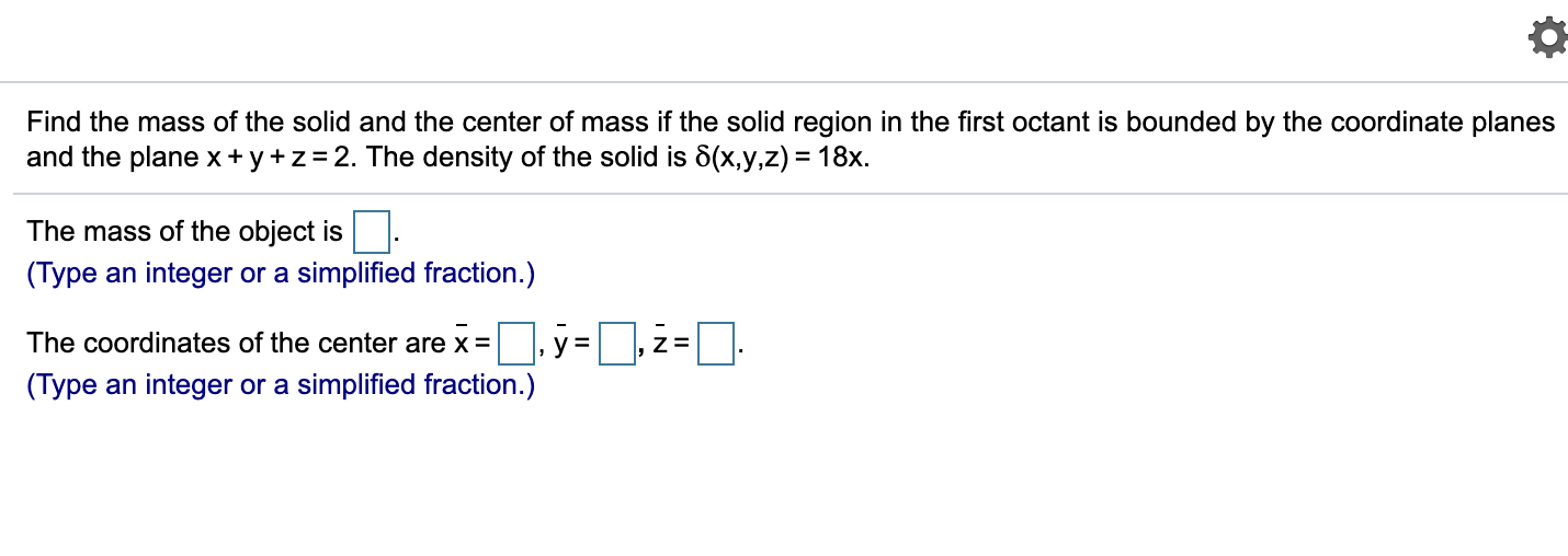 Solved Find The Mass Of The Solid And The Center Of Mass If | Chegg.com