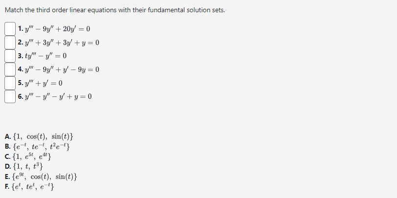 Solved Match the third order linear equations with their | Chegg.com