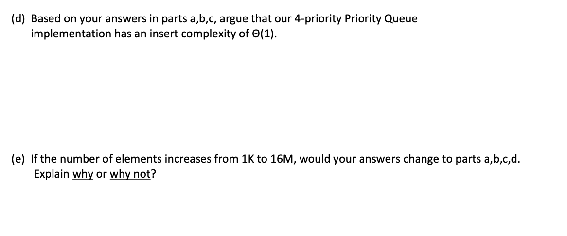 4. Assume we implement a Priority Queue as a Max Heap | Chegg.com
