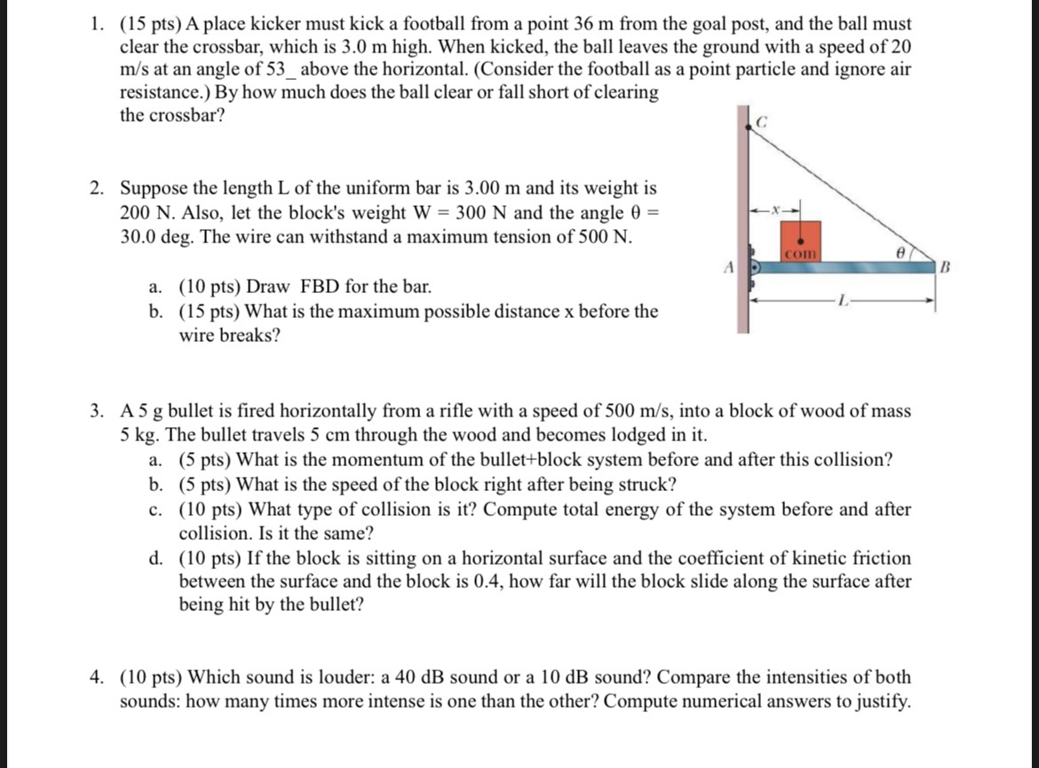 Solved 1. (15 pts) A place kicker must kick a football from | Chegg.com