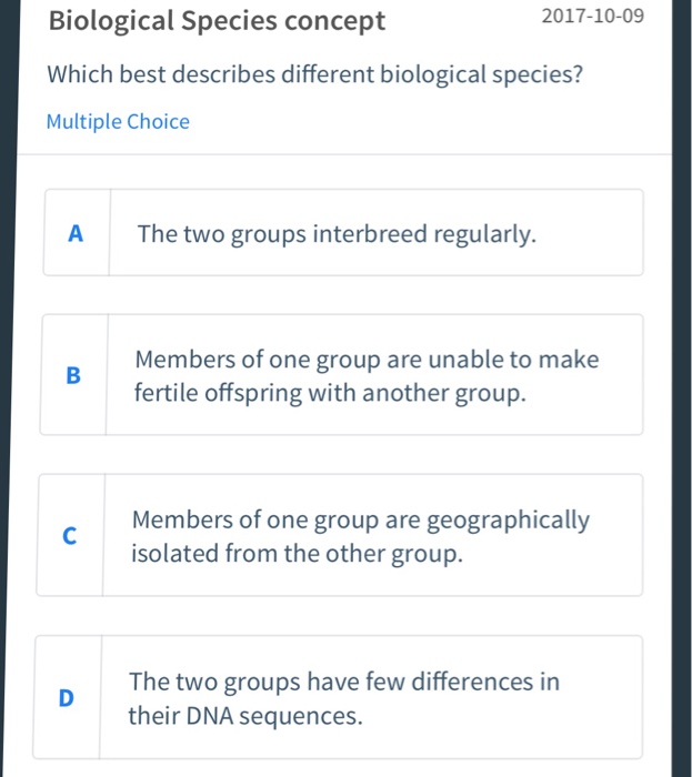 Solved 20171009 Biological Species concept Which best
