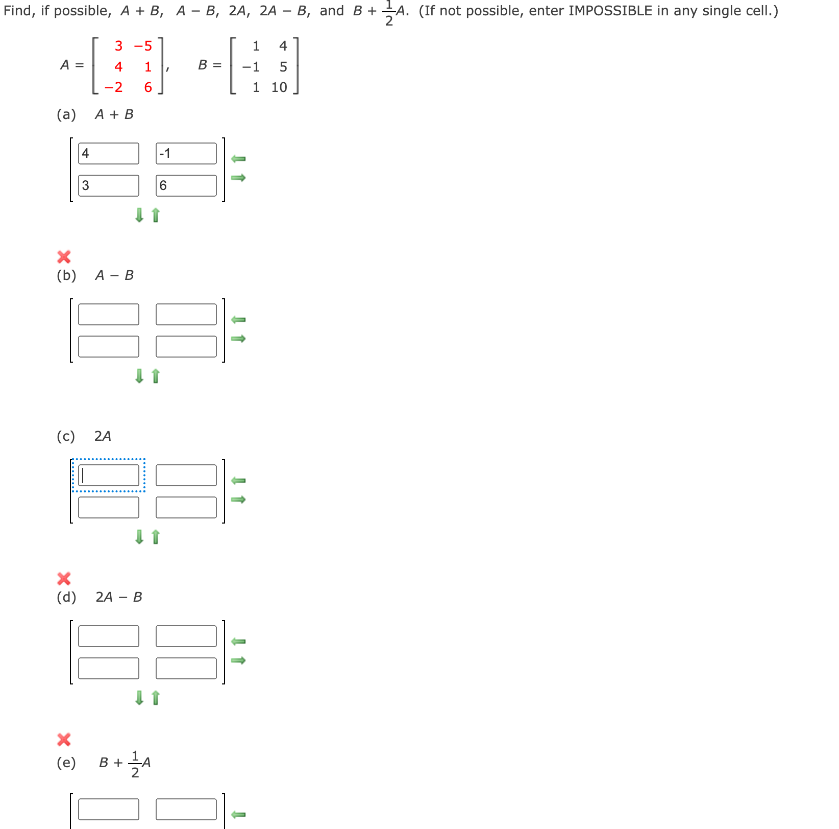 Solved Find, If Possible, A+B,A-B,2A,2A-B, ﻿and B+12A. (If | Chegg.com