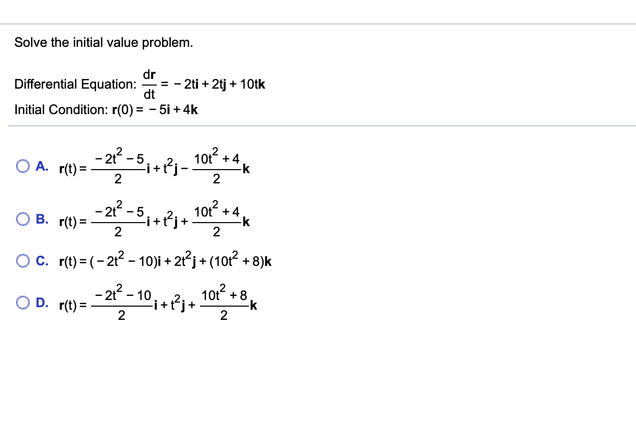Solved Solve the initial value problem. dr Differential | Chegg.com