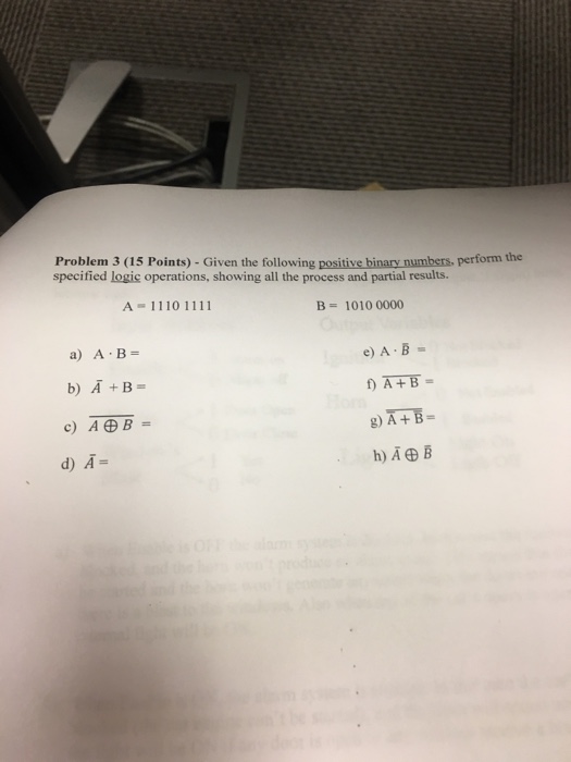 Solved Given the following positive binary numbers, perform | Chegg.com