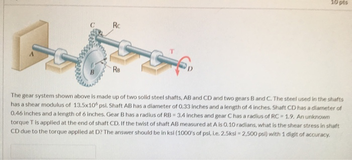 Solved 10 pts Rc The gear system shown above is made up of | Chegg.com