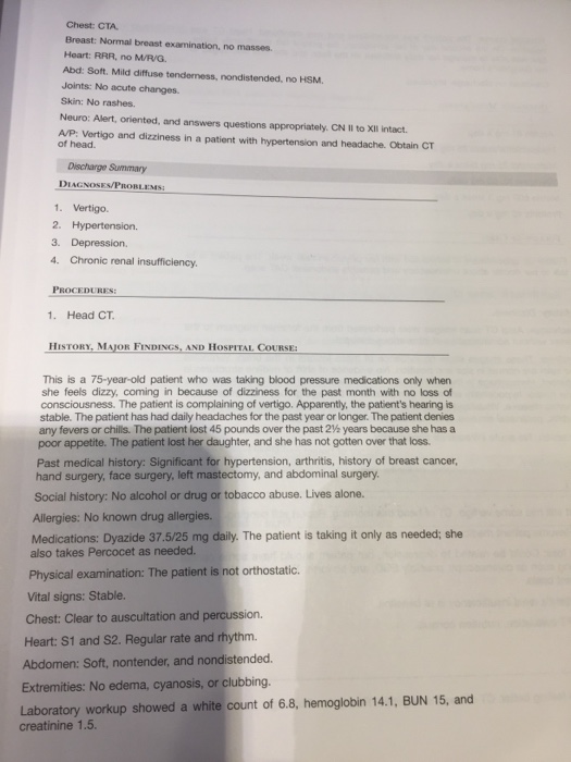 Solved 93. CASE STUDY History and Physical CC Dizzy. HPI
