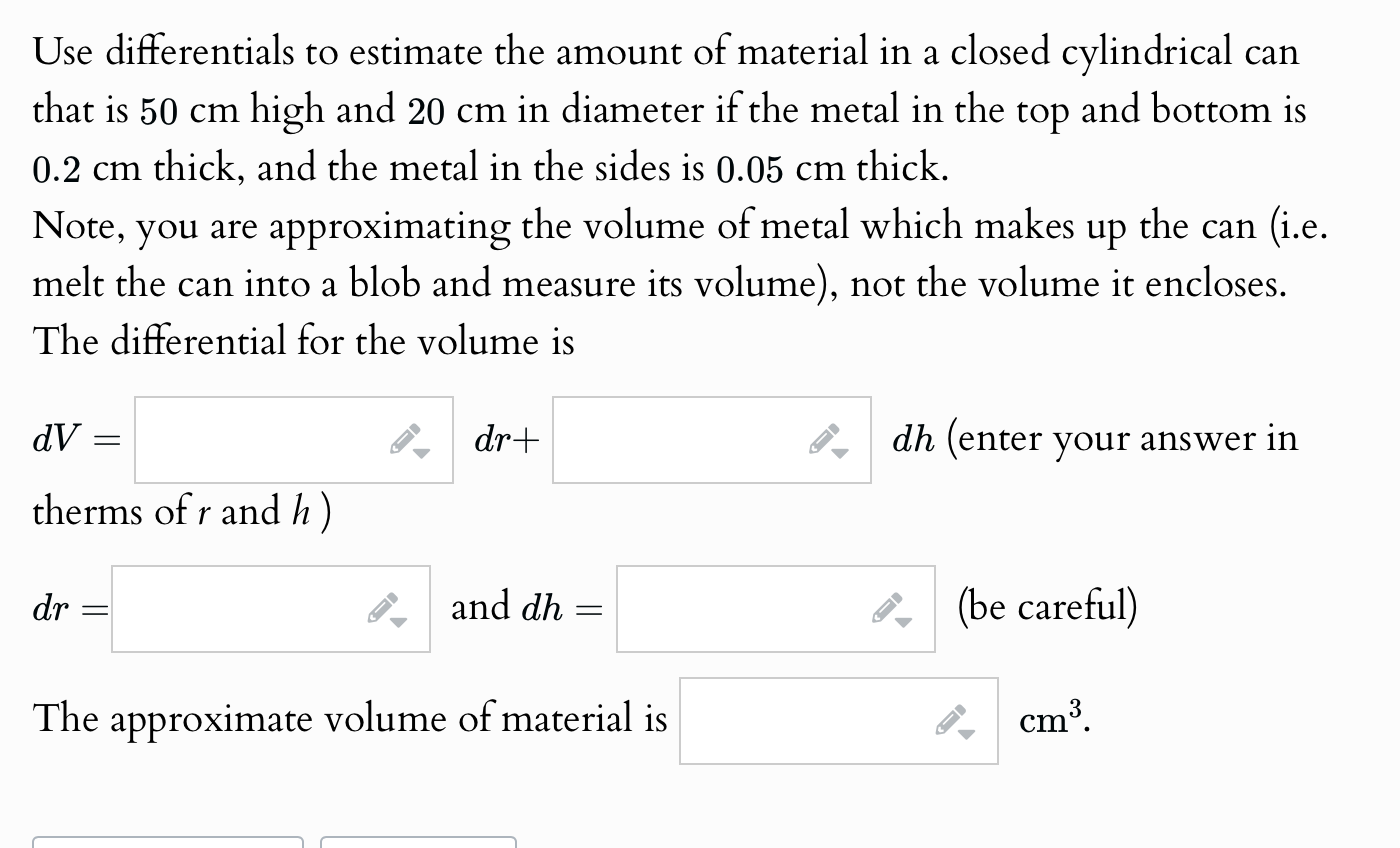 Solved Use differentials to estimate the amount of material | Chegg.com