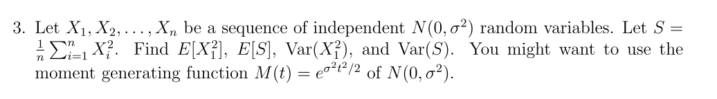 Solved 3. Let X1, X2, ..., Xn be a sequence of independent | Chegg.com