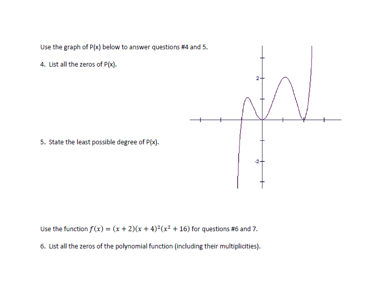 Solved Use the graph of P(x) below to answer questions #4 | Chegg.com