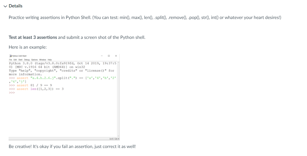 Solved Details Practice writing assertions in Python Shell. | Chegg.com