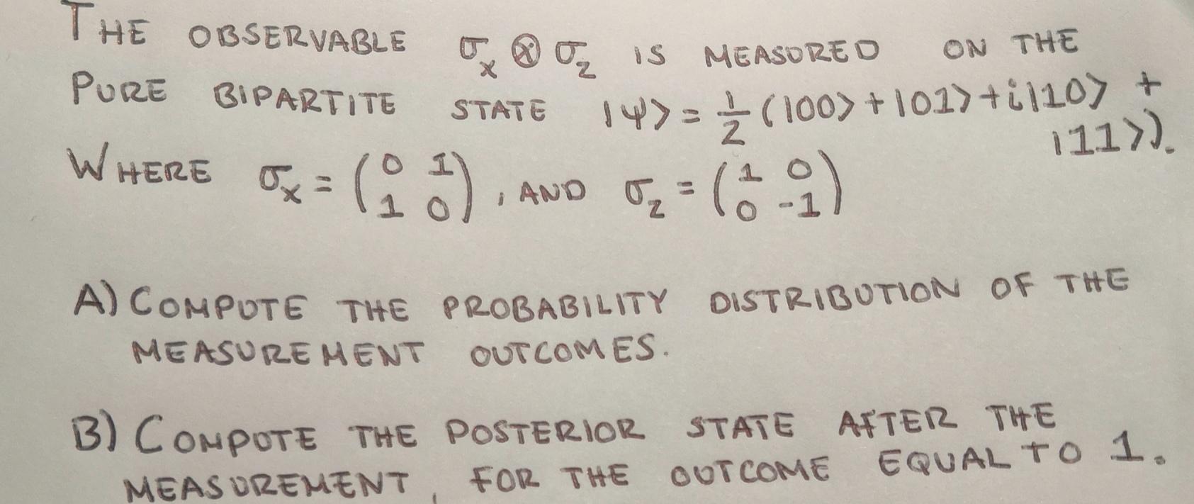 Solved I he observable σx⊗σz is measored on the Pure | Chegg.com