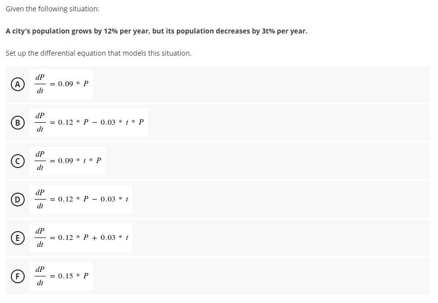 Solved Given The Following Situation: A City's Population | Chegg.com