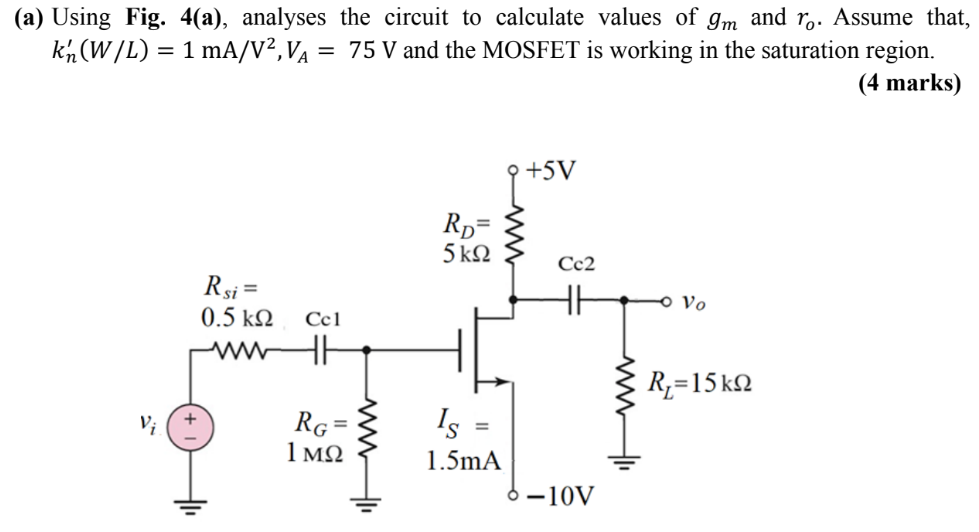 Solved (a) Using Fig. 4(a), analyses the circuit to | Chegg.com