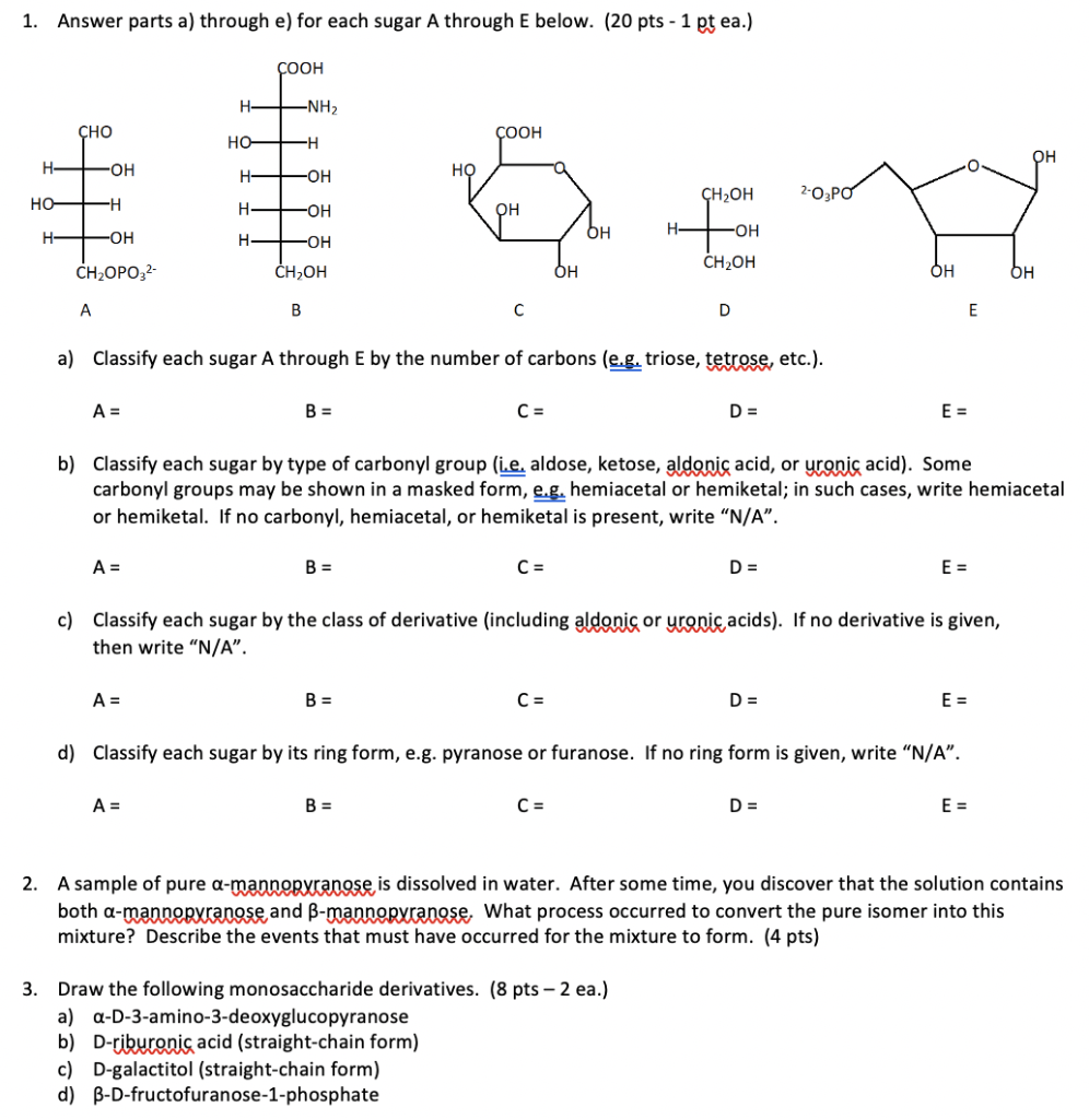 Solved 1. Answer parts a) through e) for each sugar A | Chegg.com
